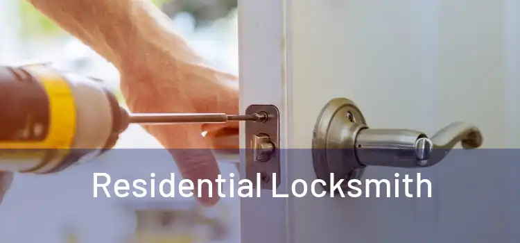  Residential Locksmith 
